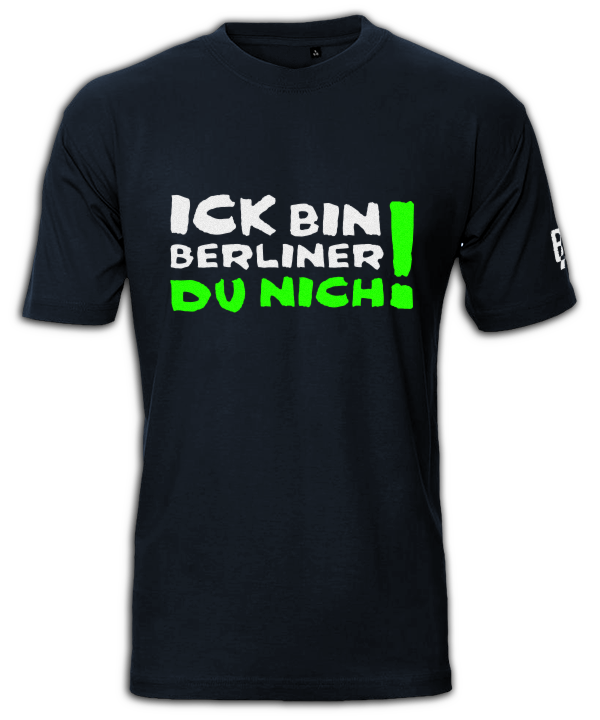 Ick bin Berliner - Du nich